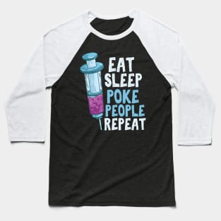 Eat Sleep Poke People Repeat Baseball T-Shirt